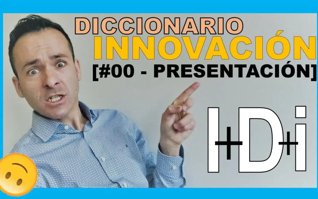 Diccionario de la Innovación.